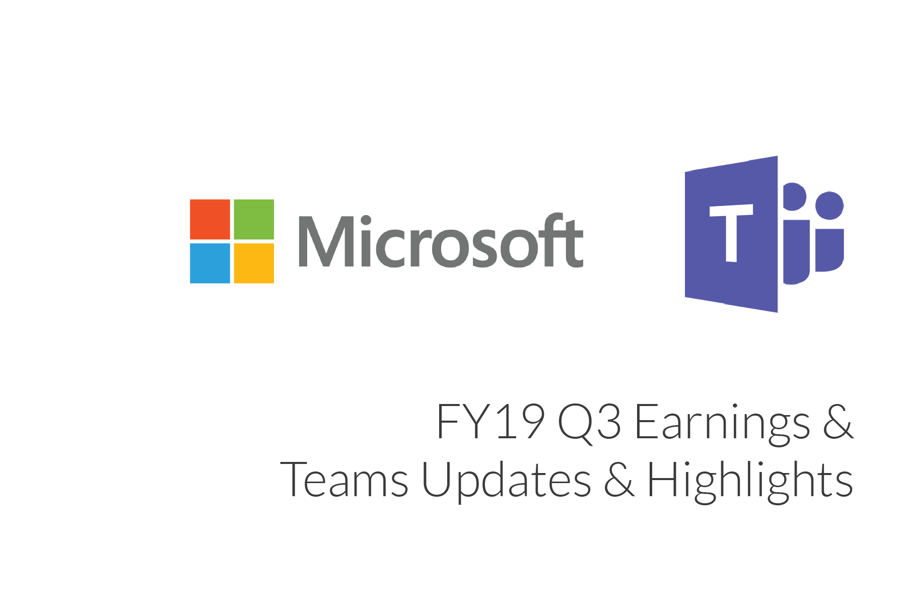 Microsoft FY19 Q3 Results | Teams News