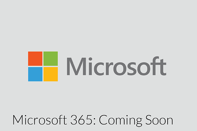 Microsoft 365 Business. Coming Soon.