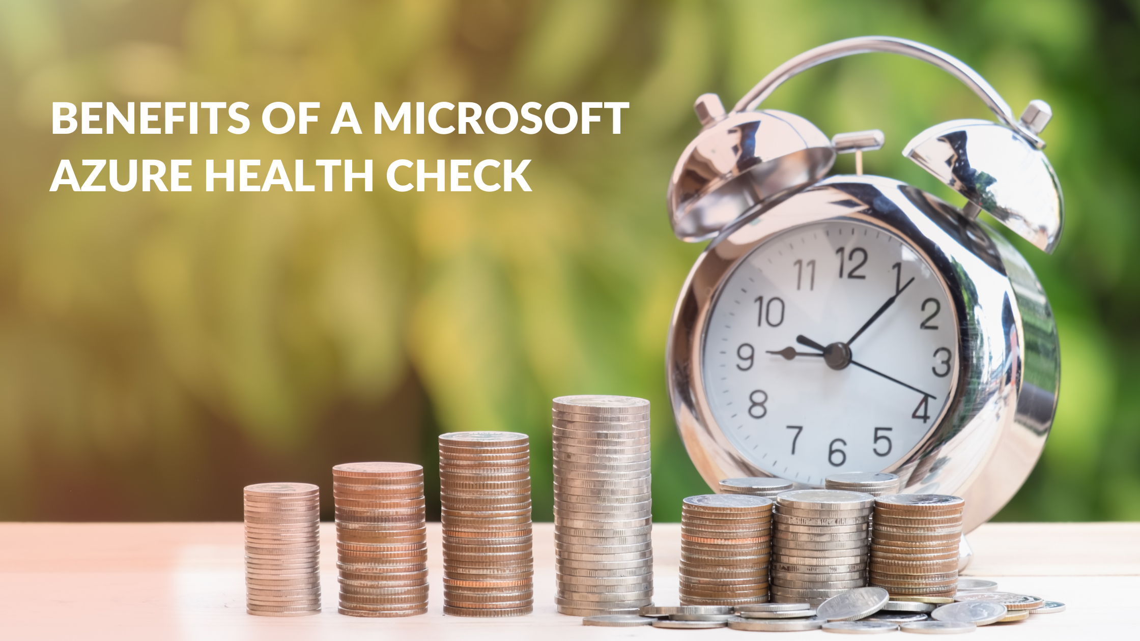 Benefits of a Microsoft Azure Health Check