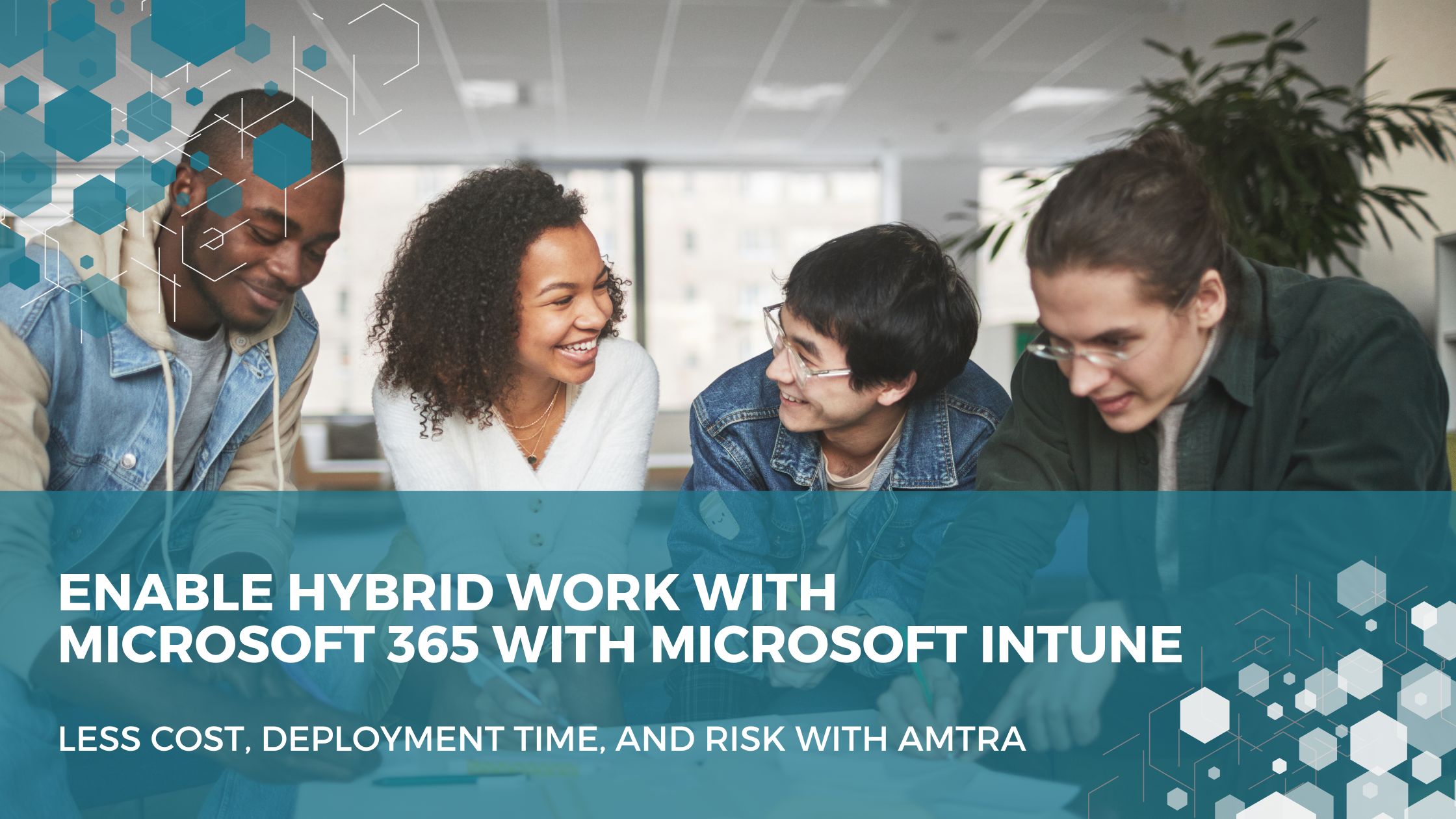 Enable hybrid work with Microsoft 365 with Microsoft Intune