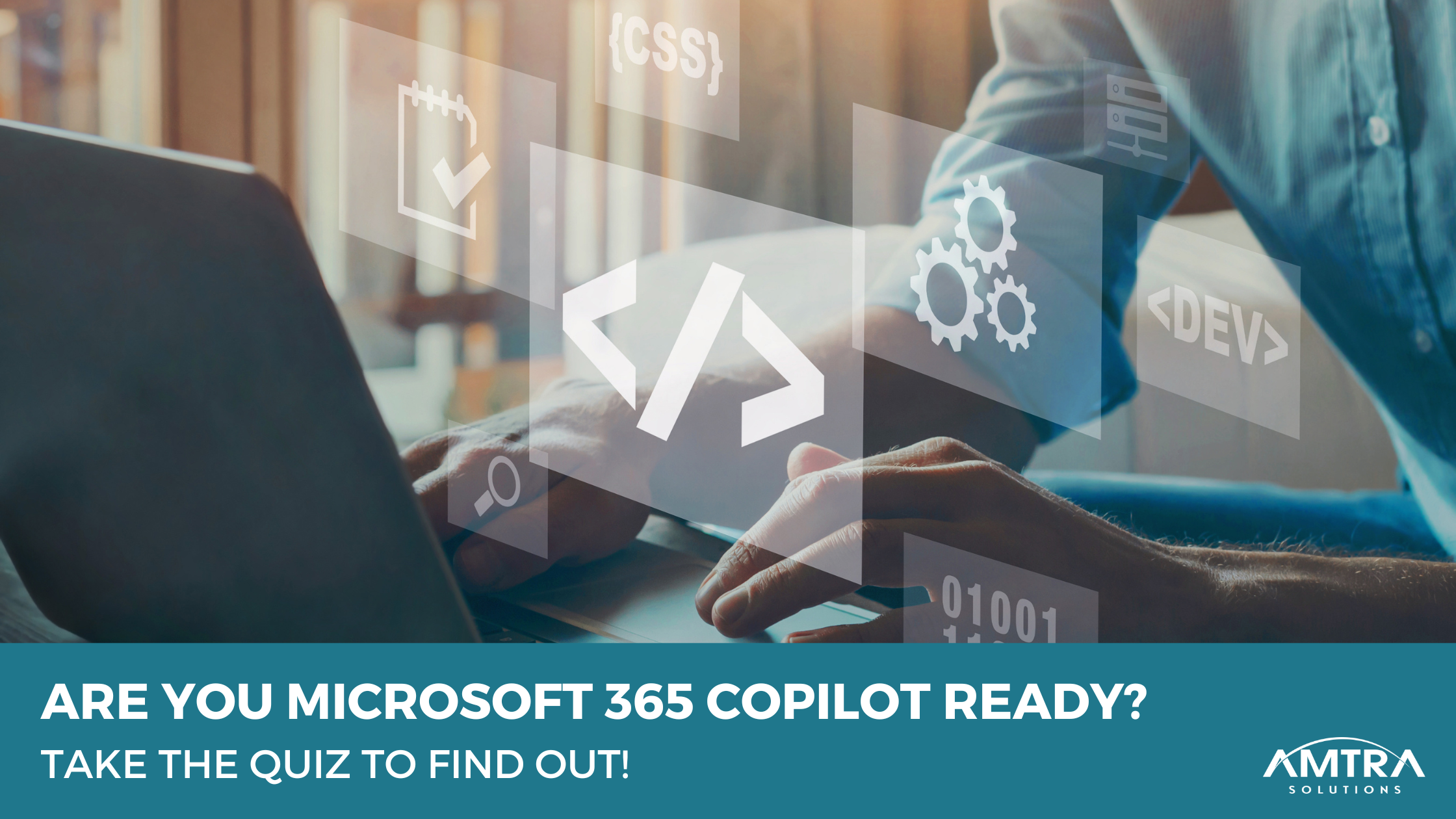 Are you Microsoft 365 Copilot Ready? Take the Quiz to Find Out!