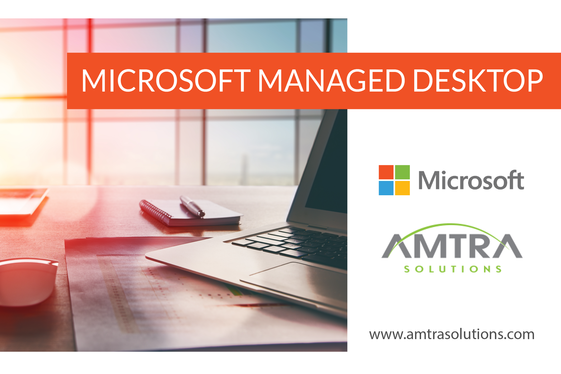 AMTRA Solutions is now an Authorized Microsoft Managed Desktop Partner