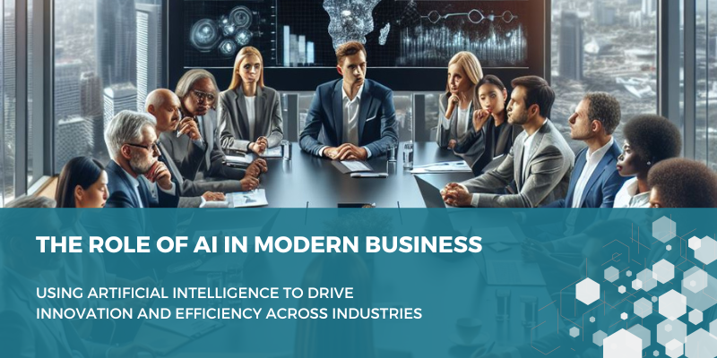 The Role of AI in Modern Business